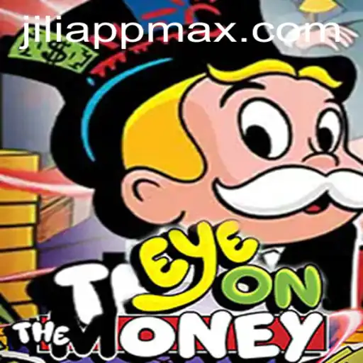 Unveiling the Thrills of EyeOnTheMoney on JiliApp