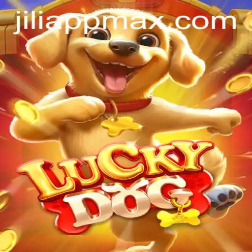 Exploring the Exciting World of LuckyDog on JiliApp