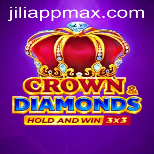 Exploring CrownDiamonds: A Comprehensive Guide to JiliApp’s Latest Game