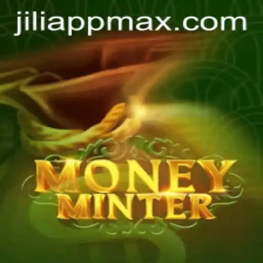 Discover the Thrills of MoneyMinter with Jiliapp: A Comprehensive Guide