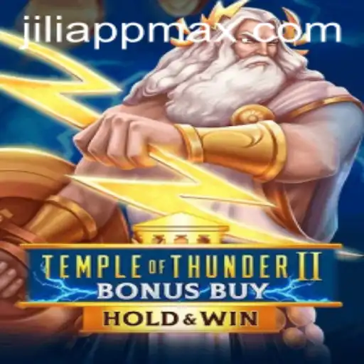 Unveiling the Excitement of Temple of Thunder II Bonus Buy on Jili App
