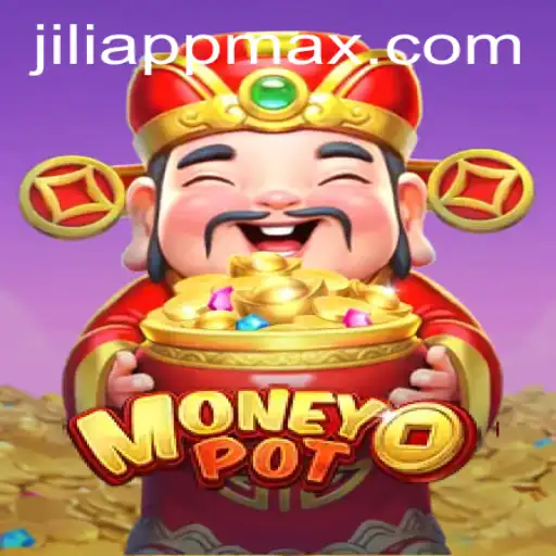 MoneyPot: Dive into the Thrilling World of JiliApp's Newest Game