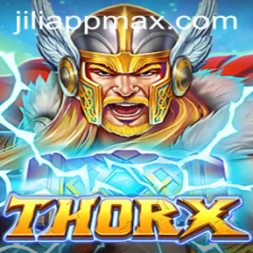 ThorX: An Epic Gaming Experience with Jiliapp
